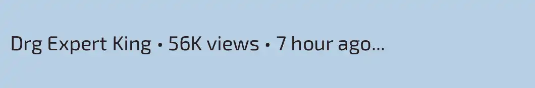 Drg Expert King • 56K views • 7 hour ago



...
